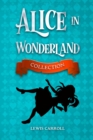 Alice in Wonderland Collection - Book