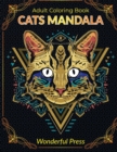 CATS MANDALA - 50 Beautiful Mandalas to Relieve Stress and to Achieve a Deep Sense of Calm and Well-Being - Book