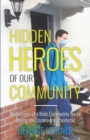 Hidden Heroes of our Community : Reflections of a Male Community Nurse During the Coronavirus Pandemic - Book