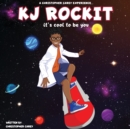 KJ ROCKIT it's cool to be you - Book