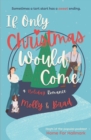 If Only Christmas Would Come - Book