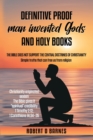 Definitive proof man invented gods and holy books - Book