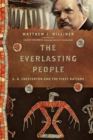 The Everlasting People – G. K. Chesterton and the First Nations - Book