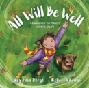 All Will Be Well – Learning to Trust God`s Love - Book