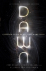 Dawn : A Proton's Tale of All That Came to Be - eBook