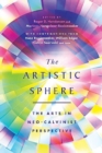 The Artistic Sphere : The Arts in Neo-Calvinist Perspective - Book