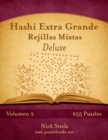 Hashi Extra Grande Rejillas Mixtas Deluxe - Volumen 2 - 255 Puzzles - Book