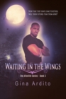 Waiting in the Wings - Book