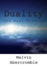 Duality : The Dual Trinity - Book