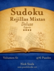 Sudoku Rejillas Mixtas Deluxe - Experto - Volumen 61 - 476 Puzzles - Book