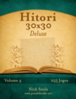 Hitori 30x30 Deluxe - Volume 4 - 255 Jogos - Book