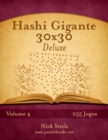 Hashi Gigante 30x30 Deluxe - Volume 4 - 255 Jogos - Book