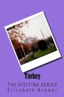 Turkey : The VISITING SERIES - Book