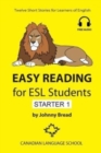 Easy Reading for ESL Students - Starter 1 : Twelve Short Stories for Learners of English - Book