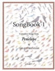 Song Book 1 : Songs from Penelope - Book