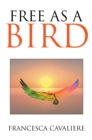 Free as a Bird - eBook
