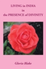 Living in India in the Presence of Divinity - Book