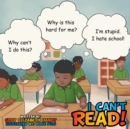 I Can't Read! - eBook