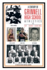 A Century of Grinnell High School Athletics - eBook