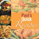 Paul's Quick Recipes - Book
