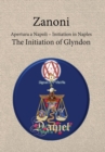 Zanoni - Apertura a Napoli : Initiation in Naples: The Initiation of Glyndon - Book