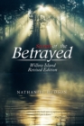 Secrets of the Betrayed : Willow Island - Book