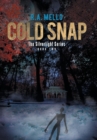 Cold Snap : The Silverlight Series Book Two - Book