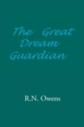 The Great Dream Guardian - eBook