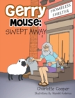 Gerry Mouse : Swept Away - Book