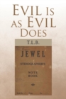 Evil Is as Evil Does - Book