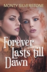 Forever Lasts Till Dawn - eBook