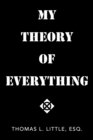 My Theory of Everything - eBook