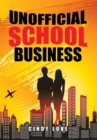 Unofficial School Business - Book