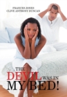 The Devil Was in My Bed! - Book