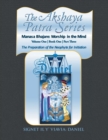 The Akshaya Patra Series : Volume One Book One Part Three: The Preparation of the Neophyte for Initiation: Manasa Bhajare: Worship in the Mind - Book