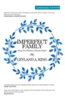 Imperfect Family: Setting Free Skeletons of Kinship Neglect - eBook