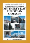 An Indian Goes Around the World - II : What I Learned from My Thirty-Day European Odyssey - Book