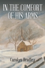 In the Comfort of His Arms - eBook