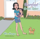 Barefoot on the Green Grass - eBook
