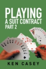 Playing a Suit Contract : Part 2 - Book