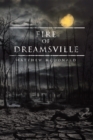 Fire of Dreamsville - eBook