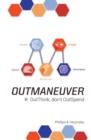 Outmaneuver : Outthink-Don'T Outspend - eBook