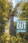 Reaching Out : The Story of Our Children - eBook