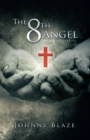 The 8Th Angel : Wings of Destiny - eBook