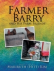 Farmer Barry and His Farm Friends - Book
