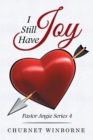 I Still Have Joy : Pastor Angie Series 4 - Book