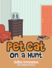 Pet Cat on a Hunt - eBook