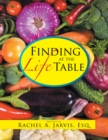 Finding Life at the Table - eBook