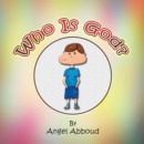 Who Is God? - Book
