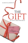 The Gift : An Ode to Brother Ridge - Book